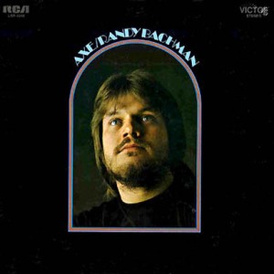 Randy Bachman -- Axe
