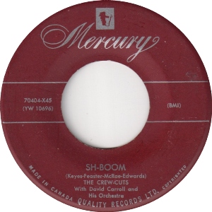 The Crew-Cuts -- Sh-Boom / I Spoke Too Soon - 7